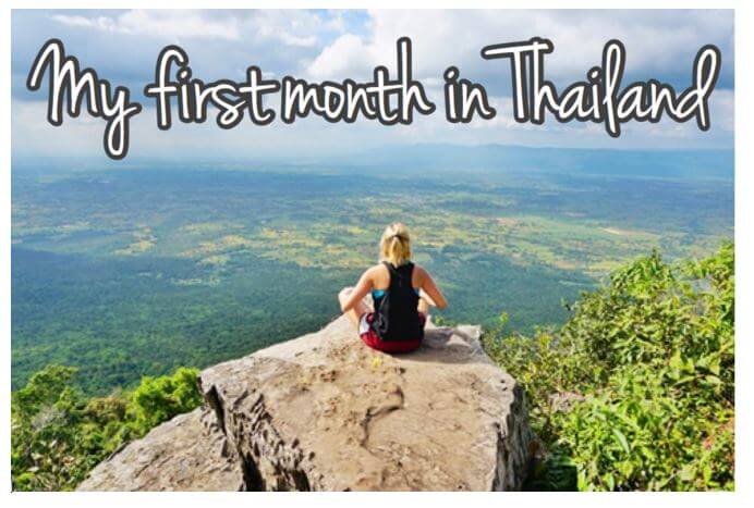 My First Month in Thailand